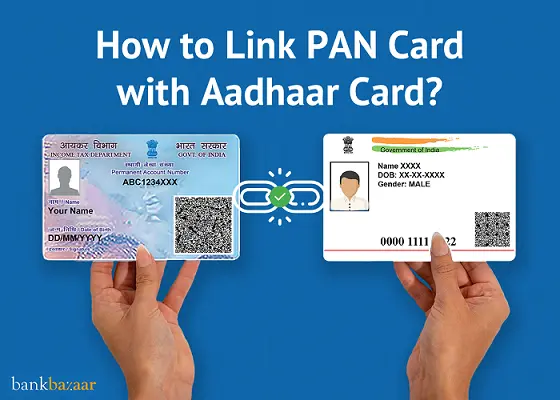 How to Link PAN-Aadhaar? Penalty & Consequences